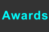 Awards